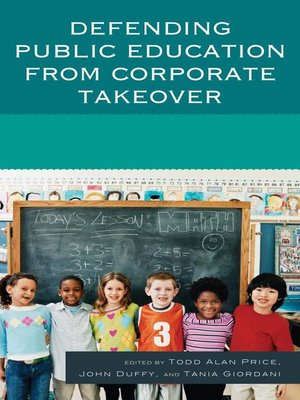 cover image of Defending Public Education from Corporate Takeover